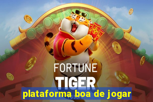 plataforma boa de jogar